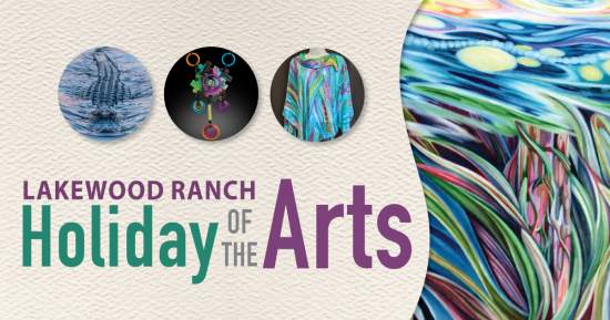 Lakewood Ranch Holiday of the Arts
