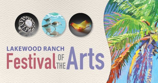 Lakewood Ranch Festival of the Arts